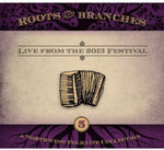 the album cover for Roots & Branches - Roots and Branches, Vol. 5: Live From The 2013 Northwest FolklifeFestival