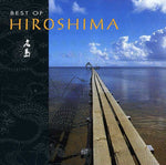 Hiroshima - Lo mejor de (CD)