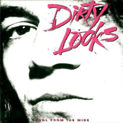 ダーティー・ルックス - クール・フロム・ザ・ワイヤー (CD)
