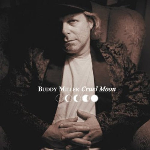 Buddy Miller - Luna Cruel (Vinilo)
