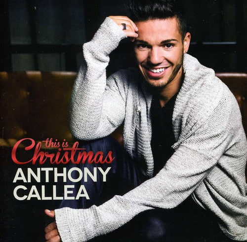 the album cover for Anthony Callea - This Is Christmas [Import]