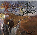 the album cover for Three Seasons - Life's Road