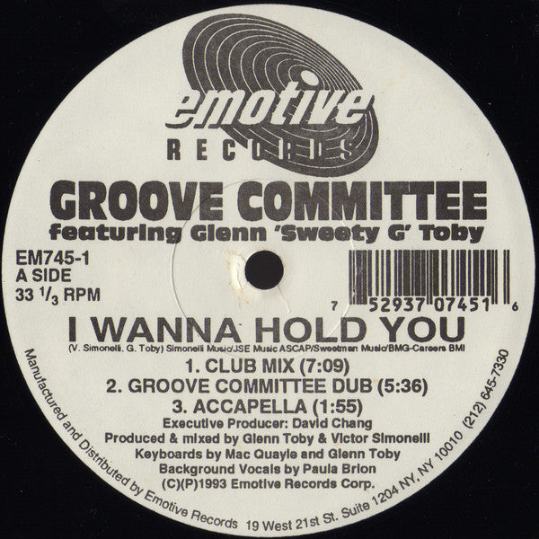 Groove Committee Featuring Glenn 'Sweety G' Toby* : I Wanna Hold You (12")