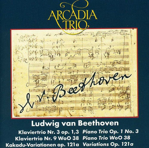 the album cover for Arcadia - Klavier Trios Nos 3 & 9 / Var Op 121A