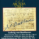 the album cover for Arcadia - Klavier Trios Nos 3 & 9 / Var Op 121A