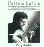 the album cover for Cary Greisch - Passeio Latino: So Amer Guitar Music