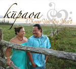 Kupaoa - I Know You By Heart (CD)