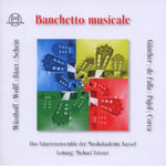 the album cover for Wusthoff / Troster / Gitarrenensemble Akademie - Banchetto Musicale