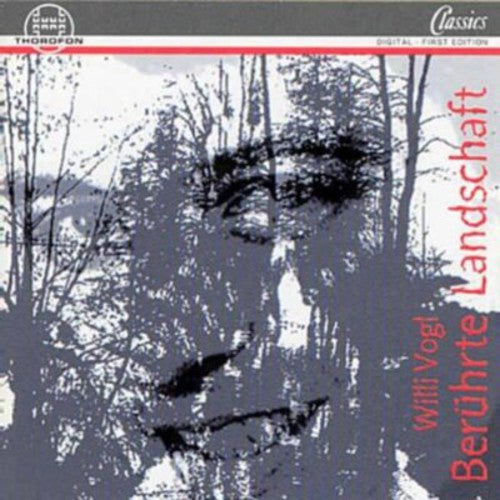 the album cover for Vogl / Orch Hochschule For Music & Theatre - Beruhrte Landschaft