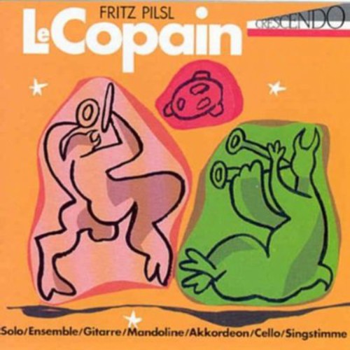 the album cover for Fritz Pilsl - Le Copain