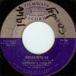 Jacobson & Tansley* : Dream With Me / I Knew You Back When Babe (7", Styrene, Pit)