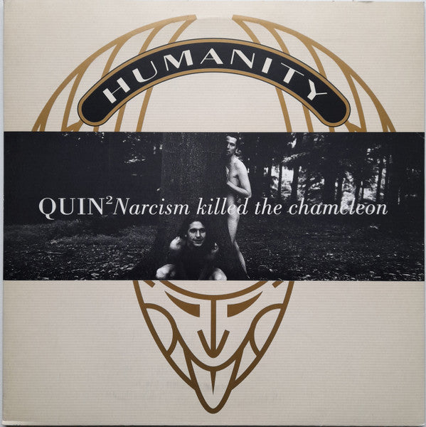 Quin² : Narcism Killed The Chameleon (12")