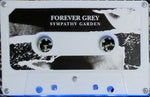 Forever Grey : Sympathy Garden (Cass, Album)