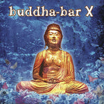 the album cover for Buddha Bar X / Various - Buddha Bar X / Various