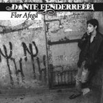the album cover for Dante Fenderrelli - Flor Afega