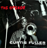 Curtis Fuller : The Opener (2xLP, Album, Mono, Ltd, Num, RE, Gat)