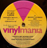 Eastbound Expressway : Knock Me Senseless (12")