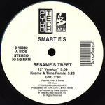 Smart E's : Sesame's Treet (12", Maxi)