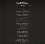 The Thermals : I Don't Believe You (7", Single)