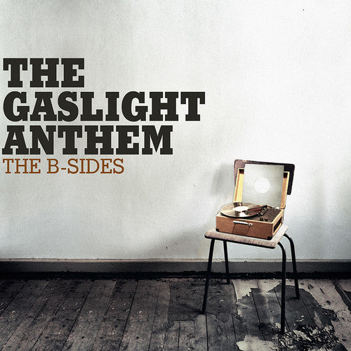 The Gaslight Anthem - The B-sides (Vinyl)