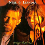 the album cover for Neal & Leandra - Stranger to My Kin