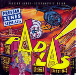 the album cover for Gabor Presser / Sztevanovity,Dusan - Padlas