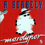 the album cover for Borbely - Mosolypor