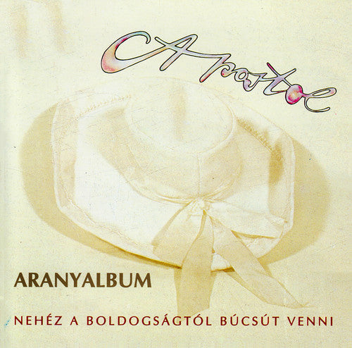 the album cover for Apostol - Nehtz A Boldogsagtol Bucsut Venni