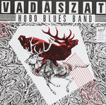 the album cover for Hobo Blues Band - Vadaszat