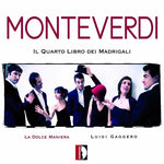 Monteverdi - Fourth Book of Madrigals (CD)