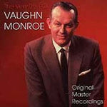 the album cover for Vaughn Monroe - Very Best of