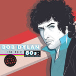 Various Artists - Tribute to Bob Dylan in the 80s: Vol 1 / Various (Vinyl)