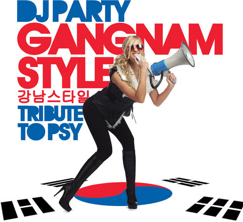 the album cover for Dj Party - Gangnam Style: Tribute To Psy (Mod)