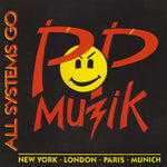 All Systems Go : Pop Muzik (12")