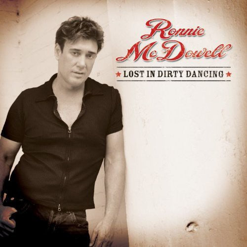 the album cover for Ronnie Mcdowell - Lost in Dirty Dancing