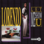 the album cover for Lorenzo Smith - Let Me Show U (Mod)