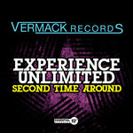 the album cover for Experience Unlimited - Second Time Around (Mod)