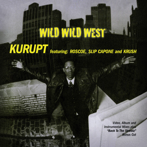 the album cover for Kurupt - Wild Wild West (Mod)