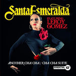 the album cover for Santa Esmeralda - Another Cha Cha / Cha Cha Suite (Ep) (Mod)