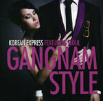 the album cover for Korean Express - Gangnam Style (Ep) (Mod)