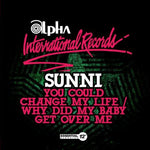 the album cover for Sunni - You Could Change My Life / Why Did My Baby (Ep)