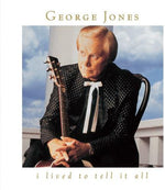 the album cover for George Jones - I Lived to Tell It All