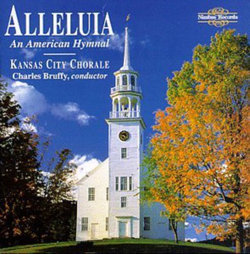 カンザスシティ合唱団 - アレルヤ：アメリカ賛美歌（CD）