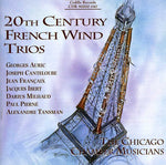 the album cover for The Chicago Chamber Musicians - 20th Century French Wind Trios
