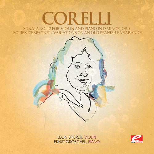 the album cover for Corelli - Sonata 12 Violin Piano D minor / Folies D'espagne