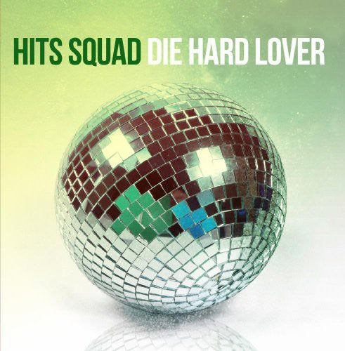 the album cover for Hits Squad - Die Hard Lover