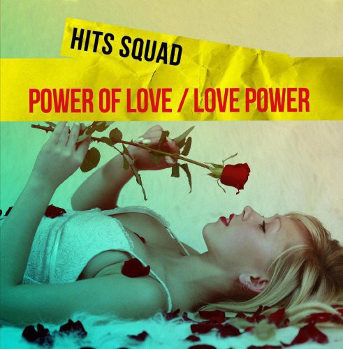 the album cover for Hits Squad - Power of Love / Love Power