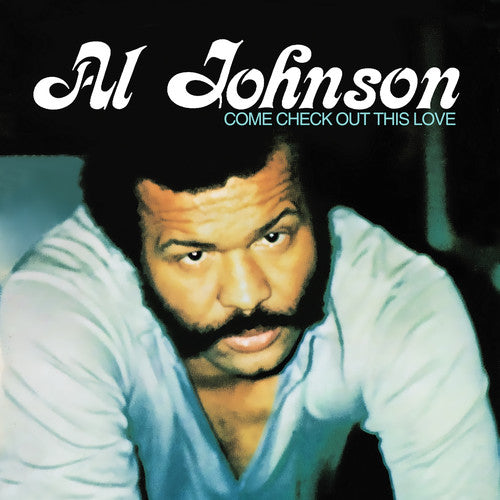 アル・ジョンソン - Come Check Out This Love (CD)