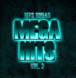 the album cover for Hits Squad - Mega Hits 2