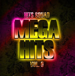 the album cover for Hits Squad - Mega Hits 6